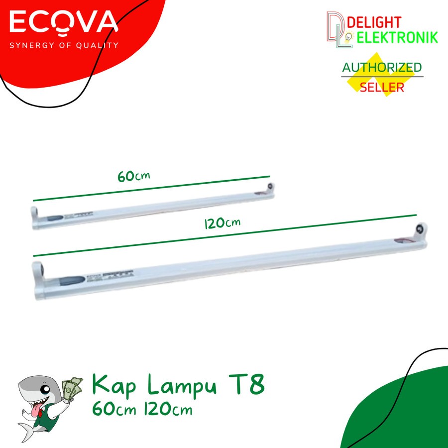 Kap Sarang Rumah Lampu TL Tube T8 Ecova 60 120cm