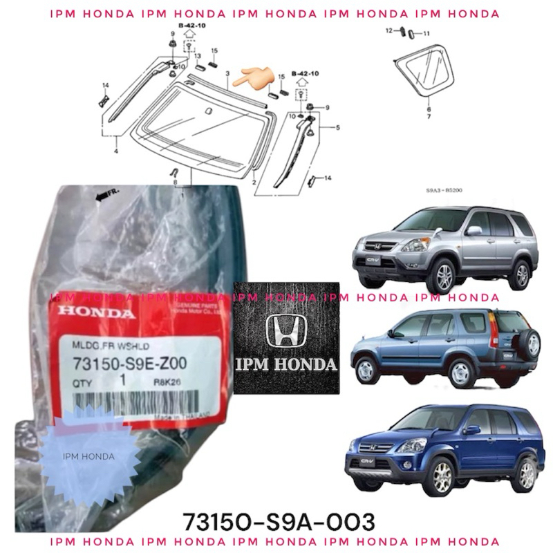 73150 S9A / S9E Moulding Front Windshield Karet List Lys Lis Kaca Besar Depan Honda CRV GEN 2 RD4 RD