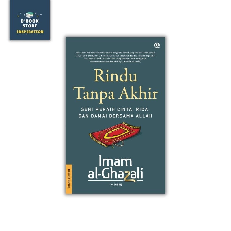 Rindu Tanpa Akhir - Imam Al-Ghazali - Qaf - Dbookstore