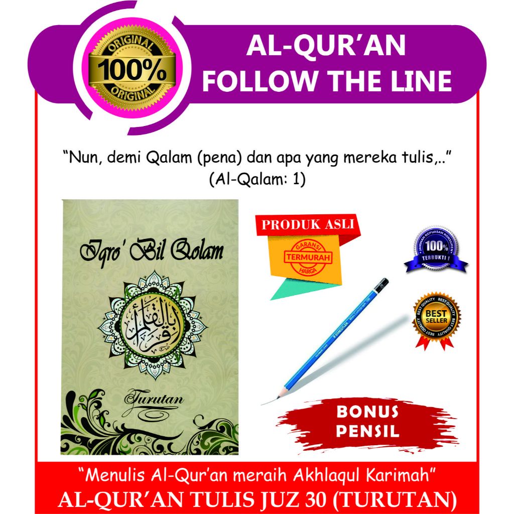 

AL QURAN TULIS JUZ 30 TURUTAN / ASLI ORIGINAL / BONUS PENSIL / FOLLOW THE LINE