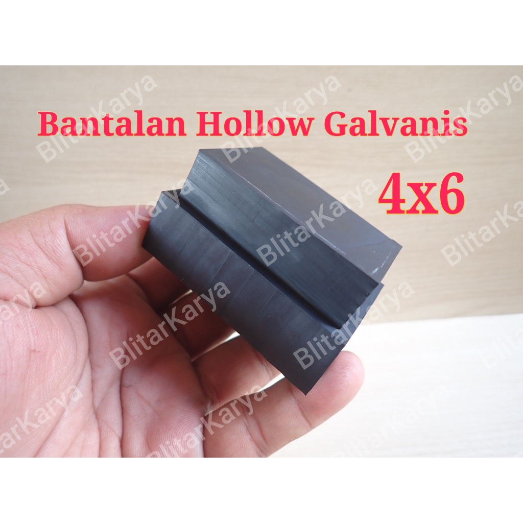 Bantalan Hollow Galvanis 4x6 Tebal Padat Kuat Karet Bantalan Hollow Galvanis 4x6 Harga Perbiji
