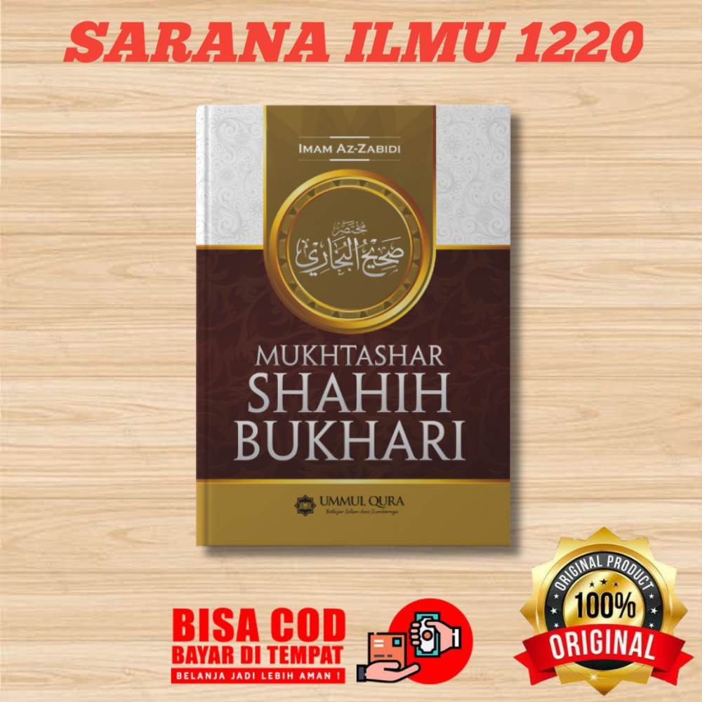 UMMUL QURA | Mukhtashar Shahih Bukhari | Ringkasan Shahih Bukhari