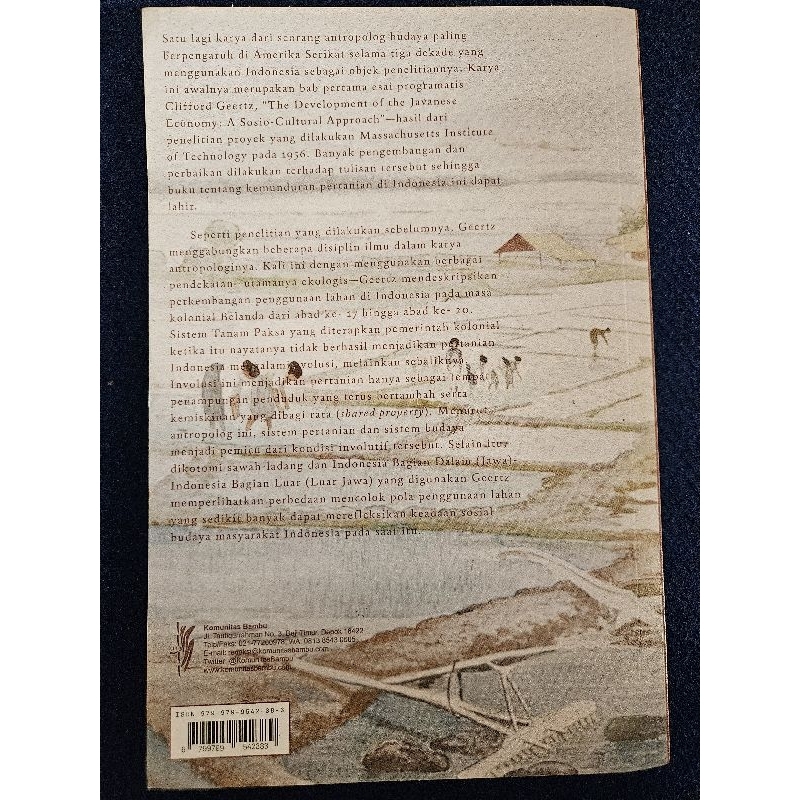 Buku Involusi Pertanian: Proses Perubahan Ekologi di Indonesia. Oleh Clifford Geertz