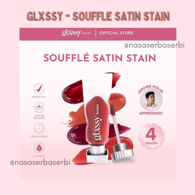 GLXSSY - SOUFFLE SATIN STAIN - LIP TINT STAIN