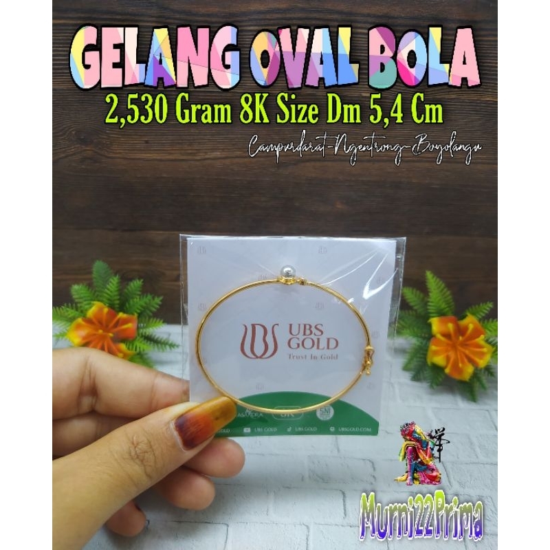 GELANG OVAL BOLA EMAS ASLI