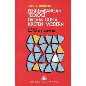 Perkembangan Teologi Dalam Dunia Kristen Modern - Karel A Steenbrink - NR