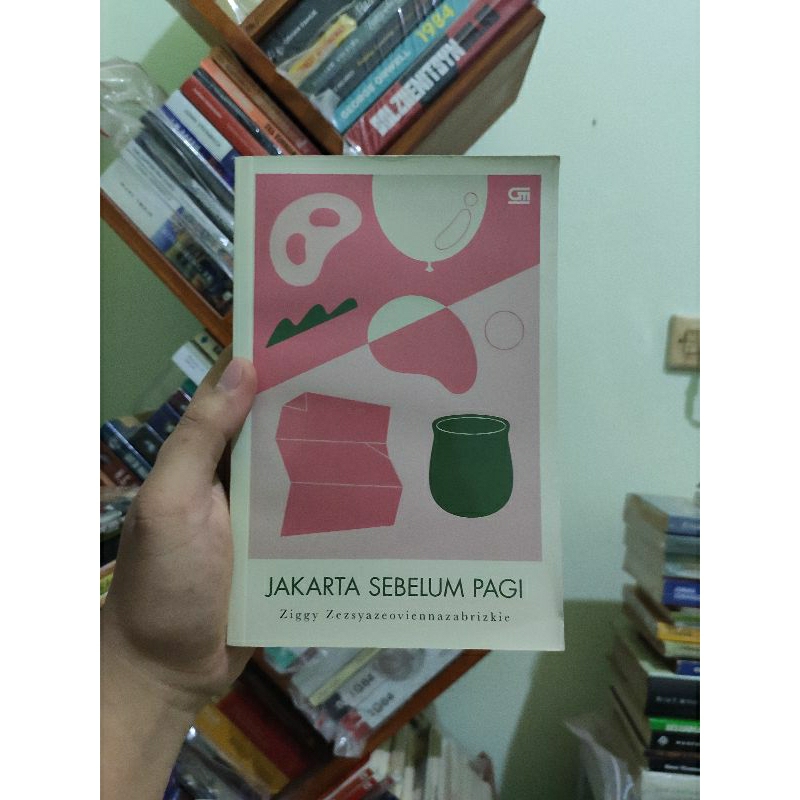 [PRELOVED ORI] Jakarta Sebelum Pagi - Ziggy Zezsyazeoviennazabrizkie Buku Bekas
