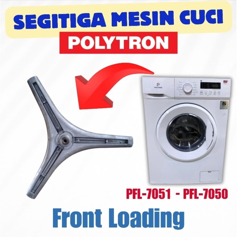 segitiga front loading POLYTRON pfl7050 pfl7051 pfl8050 pfl8051 original