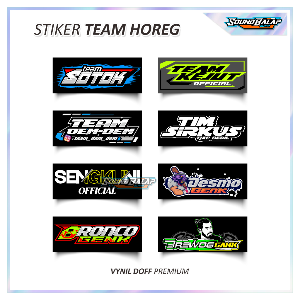 Sound Balap Blitar | Stiker Sound Horeg Team Sotok Team Dem Dem Team Kejut Vynil Anti Air
