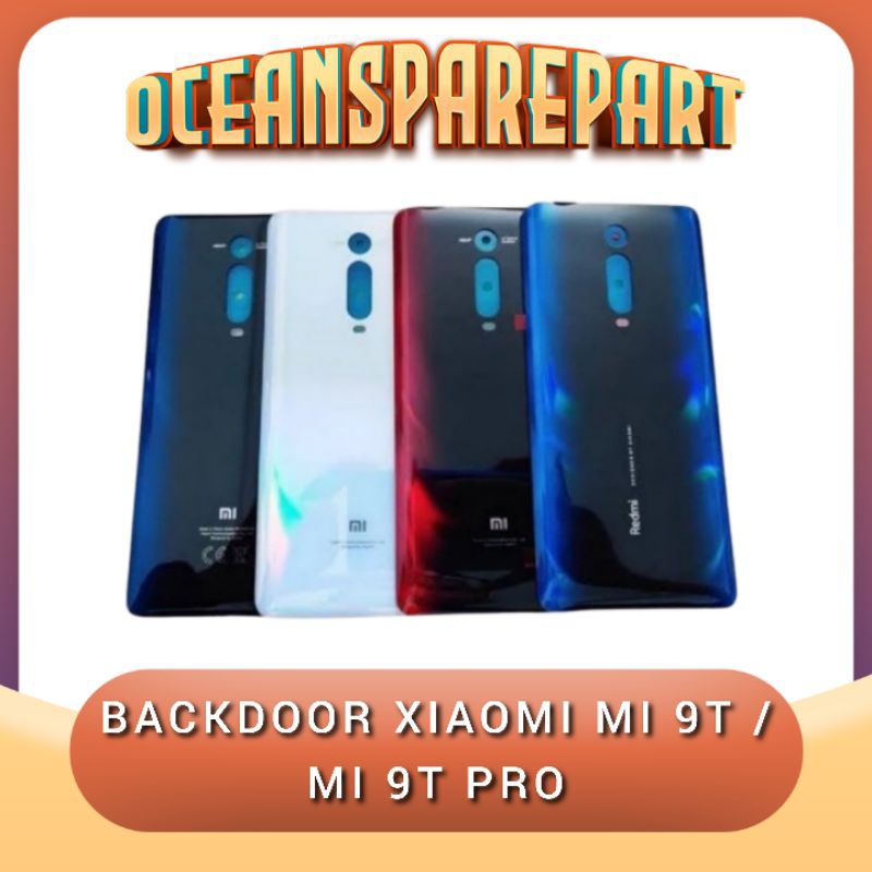 BACKDOOR BACKCOVER TUTUP BELAKANG XIAOMI MI 9T / MI  9T PRO