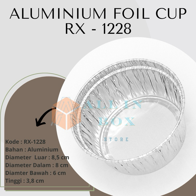ALUMINIUM FOIL CUP BULAT RX-1228 BESTFRESH - Alutray Foil Cup Cake Best fresh - Banking Cake