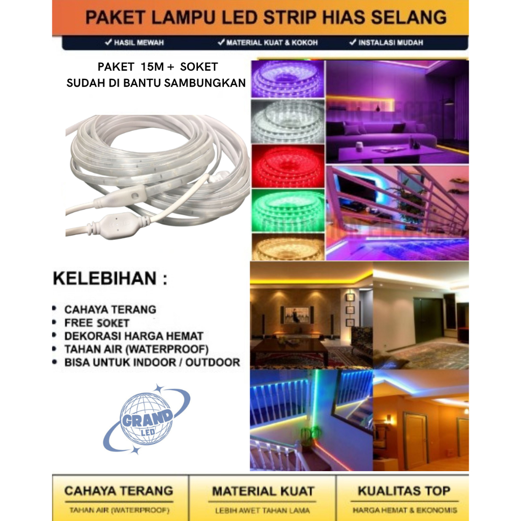 LAMPU LED STRIP SELANG 5050 SMD 220V PAKET 15 M + SOKET 1PCS ( SUDAH TERPASANG ) - AC 220V // CAHAYA