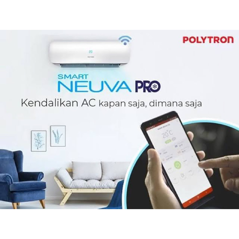 POLYTRON AC Split 1PK POLYTRON NEUVA AC 1 PK POLYTRON Smart Neuva Pro POLYTRON AC SMART PRO POLYRRON