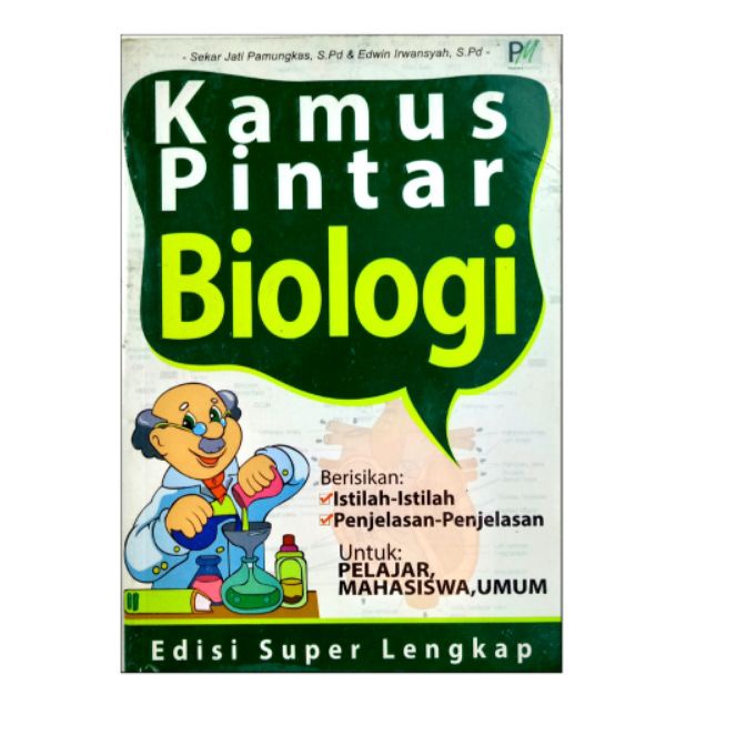 Super Kamus Pintar Biologi Untuk Pelajar Mahasiswa  Umum