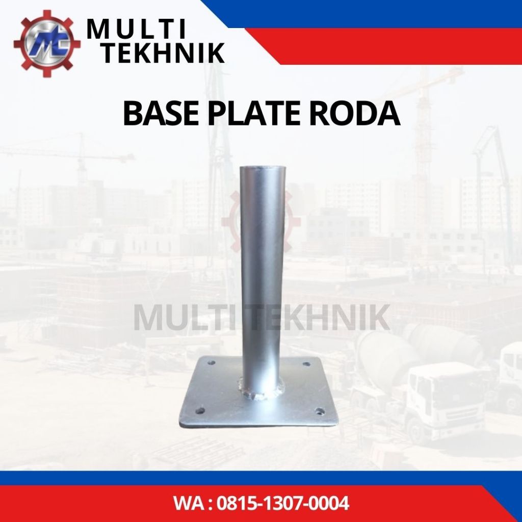TATAKAN RODA/BASE PLATE RODA SCAFFOLDING