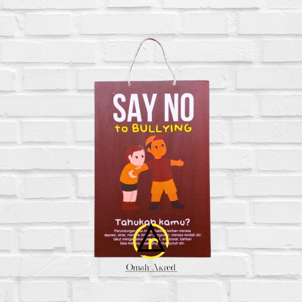 

Hard Poster Say No To Bullying - Hindari Bullying - Stop Bullying - Hard Poster Perundungan