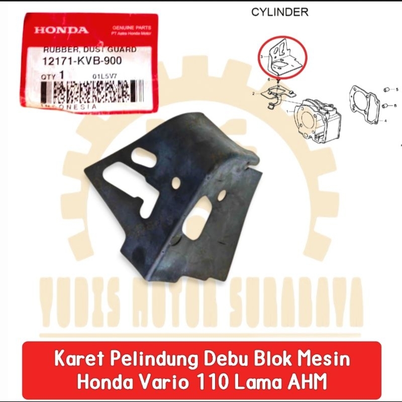 HGP 12171-KVB-900 Rubber Dust Guard Karet Pelindung Debu Blok Mesin Vario 110 Lama