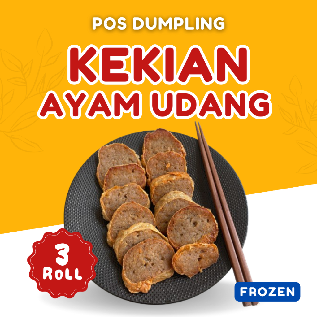 

DIMSUM PREMIUM KEKIAN / HEKKENG AYAM UDANG FROZEN (3 ROLL)