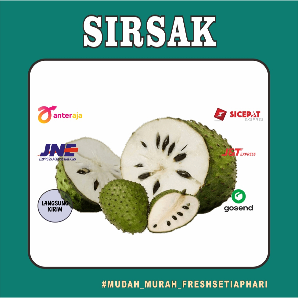

PROMO BUAH SIRSAK MATANG/MENTAH FRESH MURAH BANDUNG 1KG