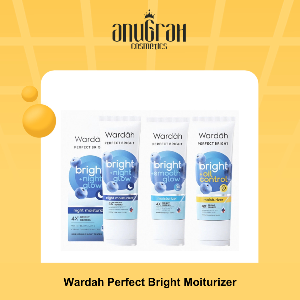 Wardah Perfect Bright MOISTURIZER [PELEMBAB]