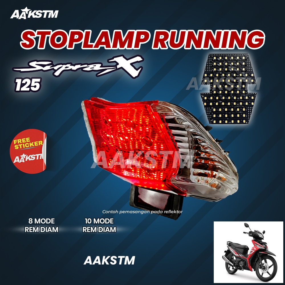 STOPLAMP RUNNING LED/STOPLAMP SUPRA X 125 LAMPU REM LED 8 & 10 MODE VARIAS MOTOR AA KASTEM