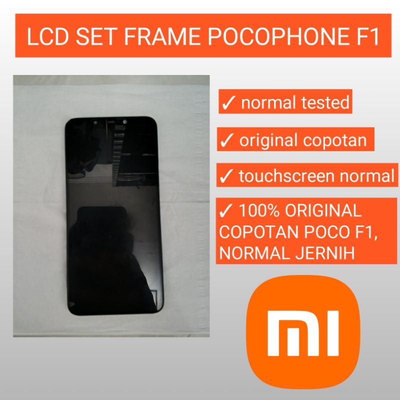 LCD COPOTAN POCOPHONE F1 , MESIN SEGEL MATOT, KAMERA BELAKANG NORMAL ORI COPOTAN