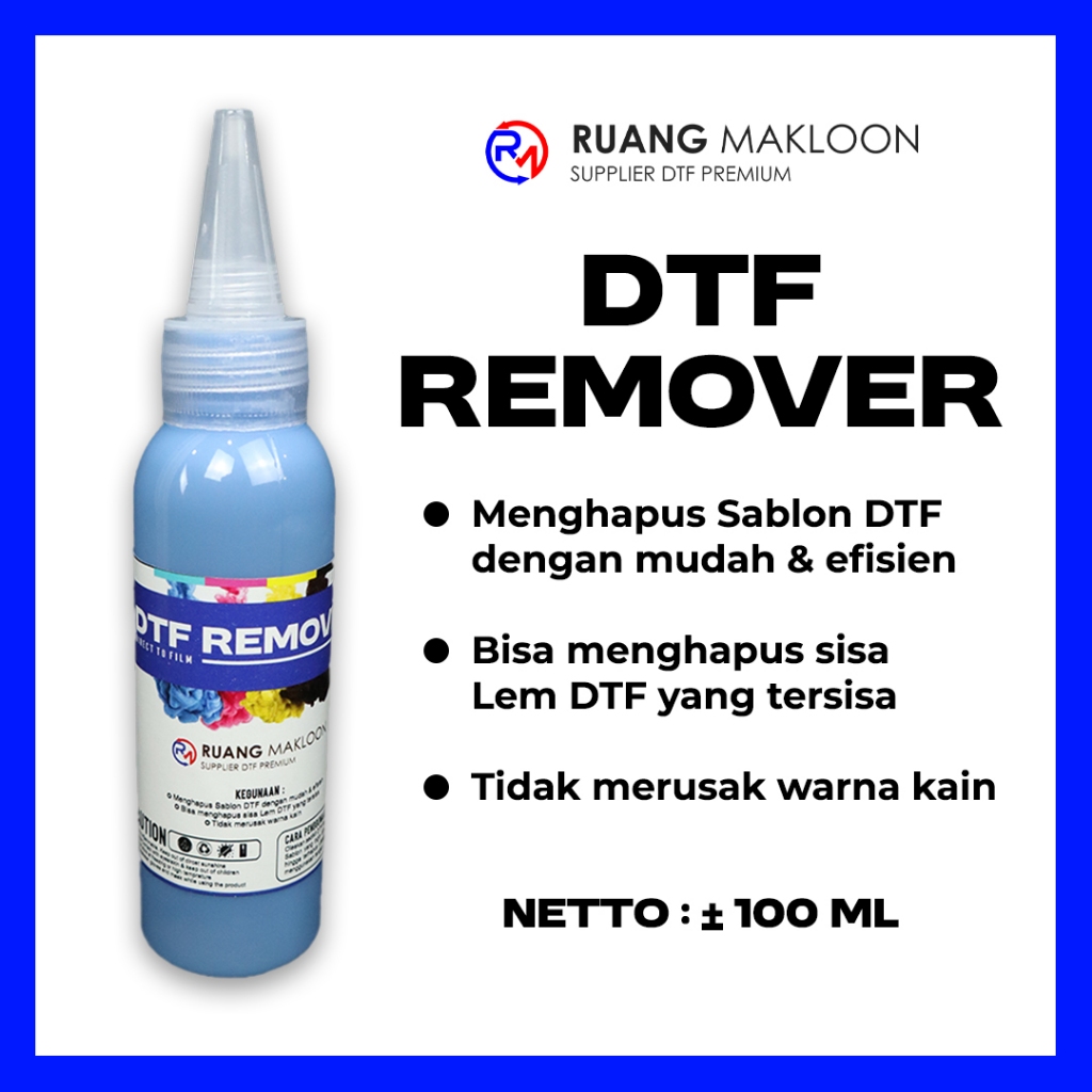 

DTF Remover Cairan Penghapus Sablon DTF Cepat dan Bersih isi 100ml