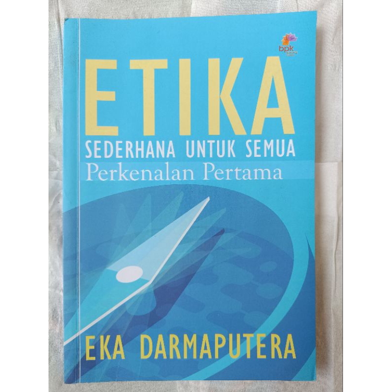BUKU Etika Sederhana Untuk Semua: Perkenalan Pertama - Eka Darmaputera