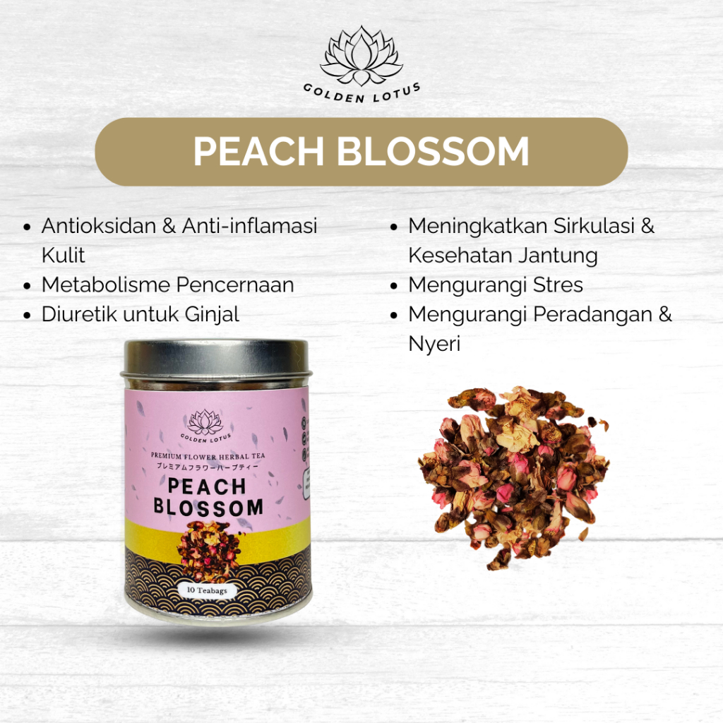 

GOLDEN LOTUS Teh Kecantikan Kulit Anti Aging Bunga Persik Organic PEACH BLOSSOM Premium Flower Tea