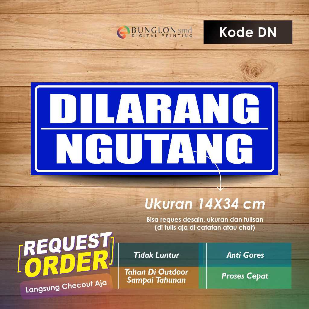 

STIKER DILARANG NGUTANG + LAMINASI KODE DN BIRU CERAH