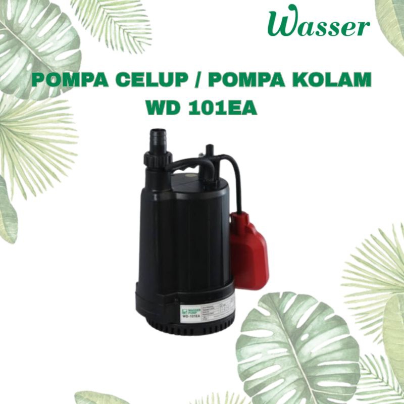 Pompa Celup Air Bersih Wasser WD-101 EA | Submersible WD101E WD101 EA / pompa celup air bersih merk 