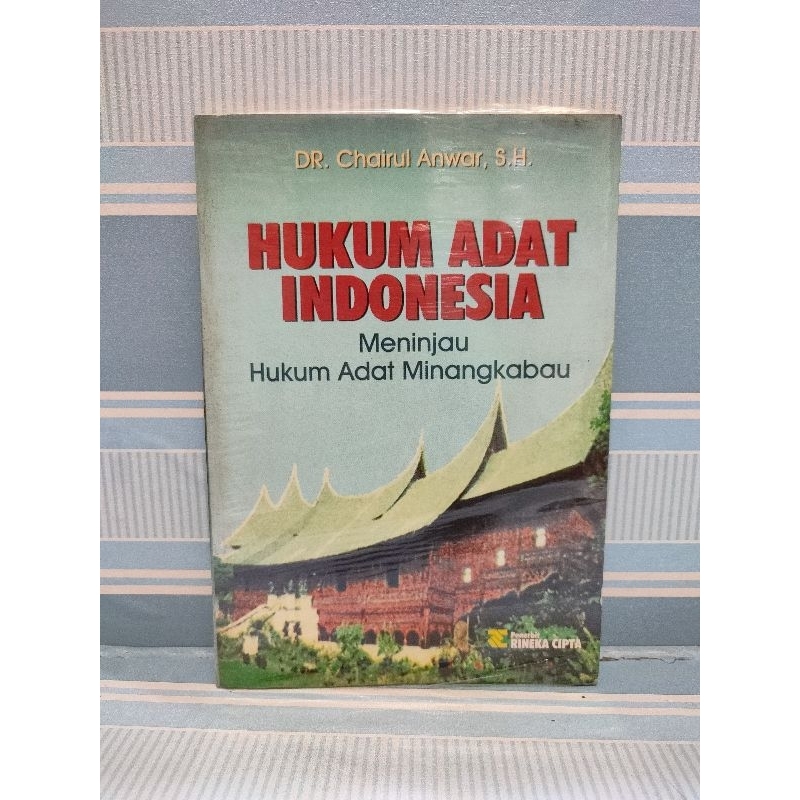 Buku hukum adat indonesia meninjau hukum adat minangkabau
