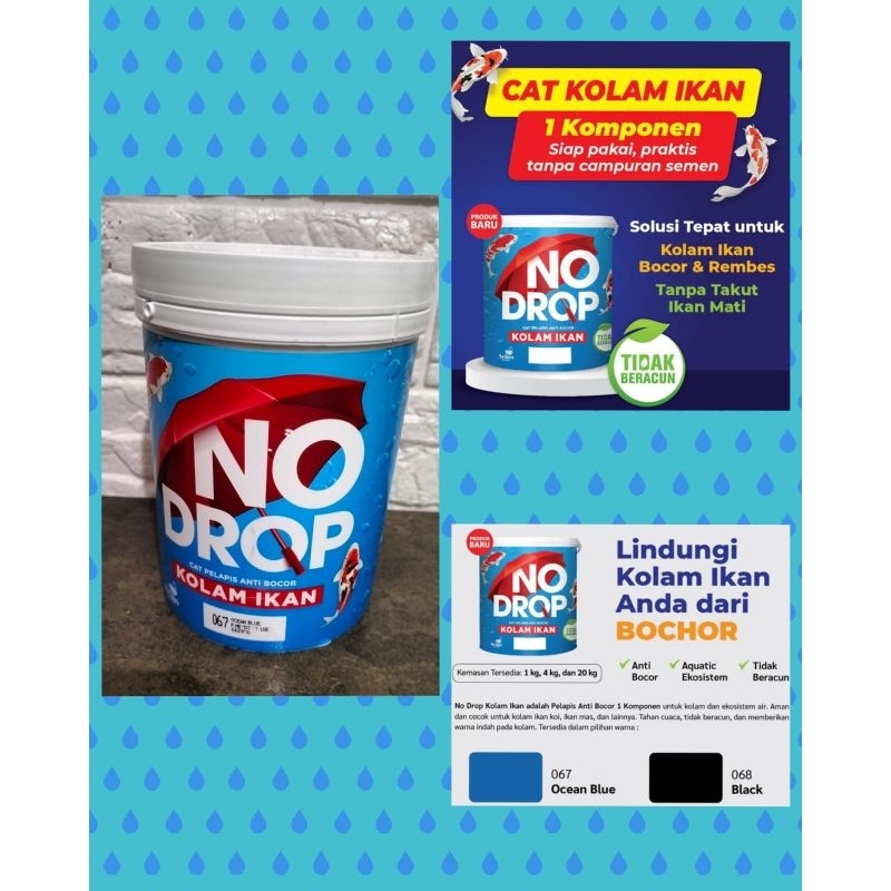 No Drop kolam ikan, cat kolam ikan no drop 1kg