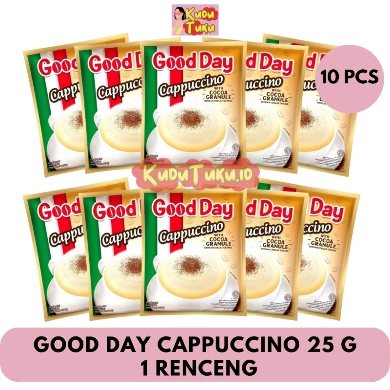 

10 PCS - GOOD DAY CAPUCCINO 25g 1 RENCENG WITH COCOA GRANULE