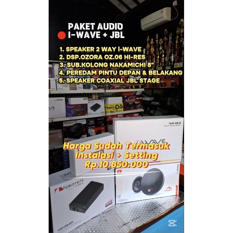 PAKET AUDIO JBL, IWAVE, NAKAMICHI,OZORA