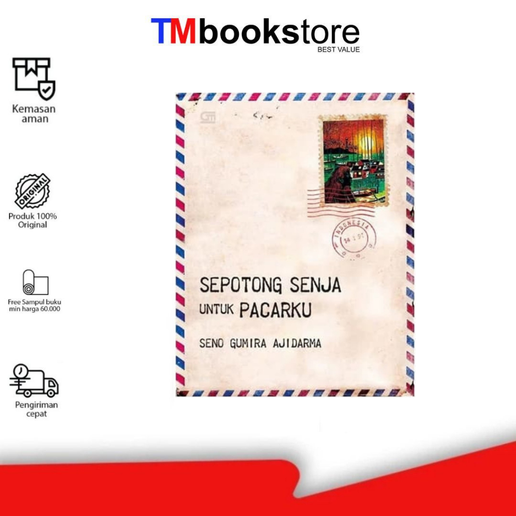 SEPOTONG SENJA UNTUK PACARKU (EDISI 2022)