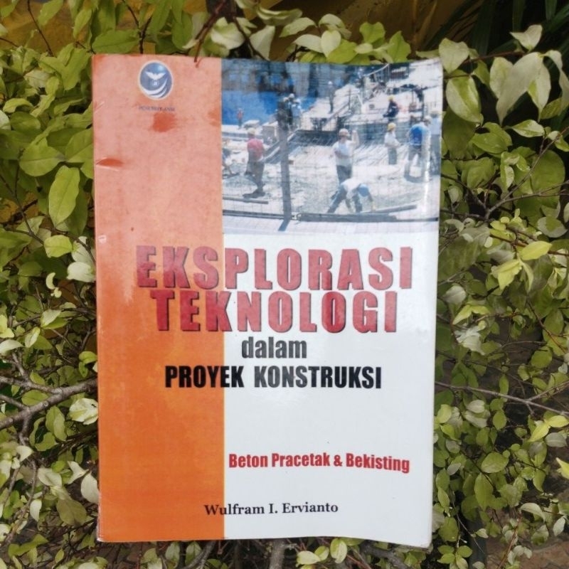 eksplorasi teknologi dalam proyek konstruksi beton pracetak dan bekisting