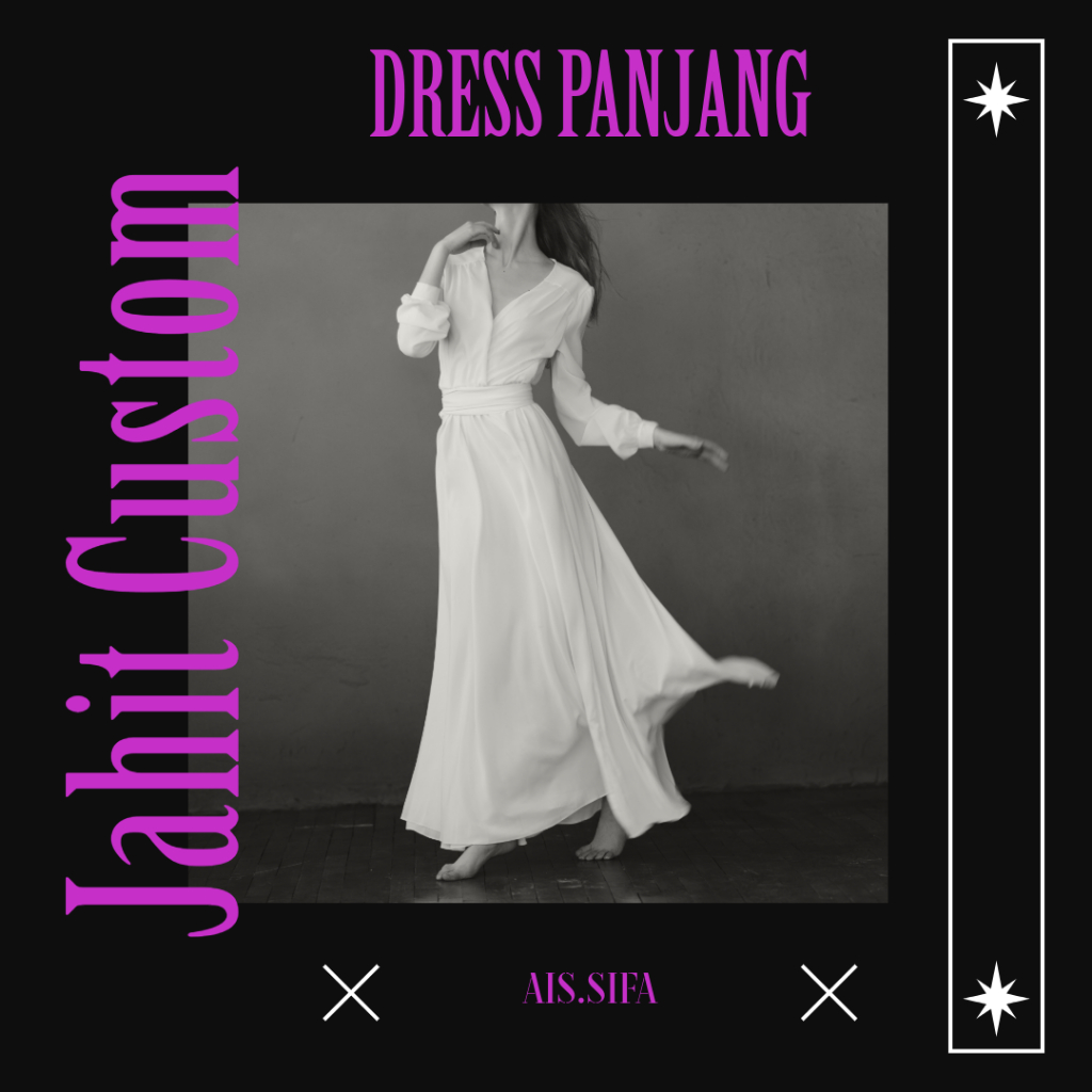 Jahit Custom Dress Panjang Braidsmaid, Gamis, Abaya