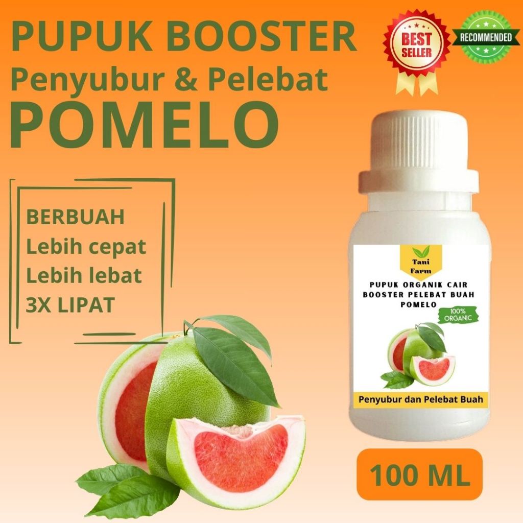 Pupuk Organik Cair / Pupuk Pomelo / Pupuk Pelebat Pomelo / Pupuk Booster Pomelo