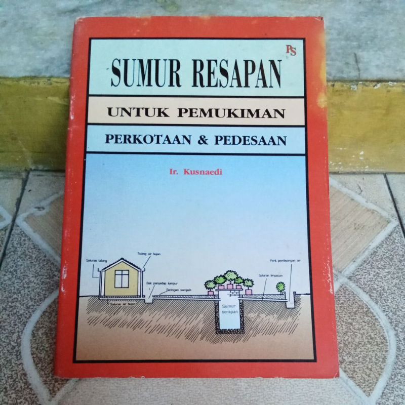 Buku Arsitek - Sumur Resapan Untuk Pemukiman