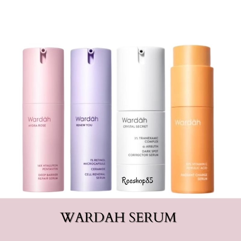 WARDAH Serum Wajah | Crystal Secret Serum | Renew You Serum | Hydra Rose Serum | Radiant Charge Seru