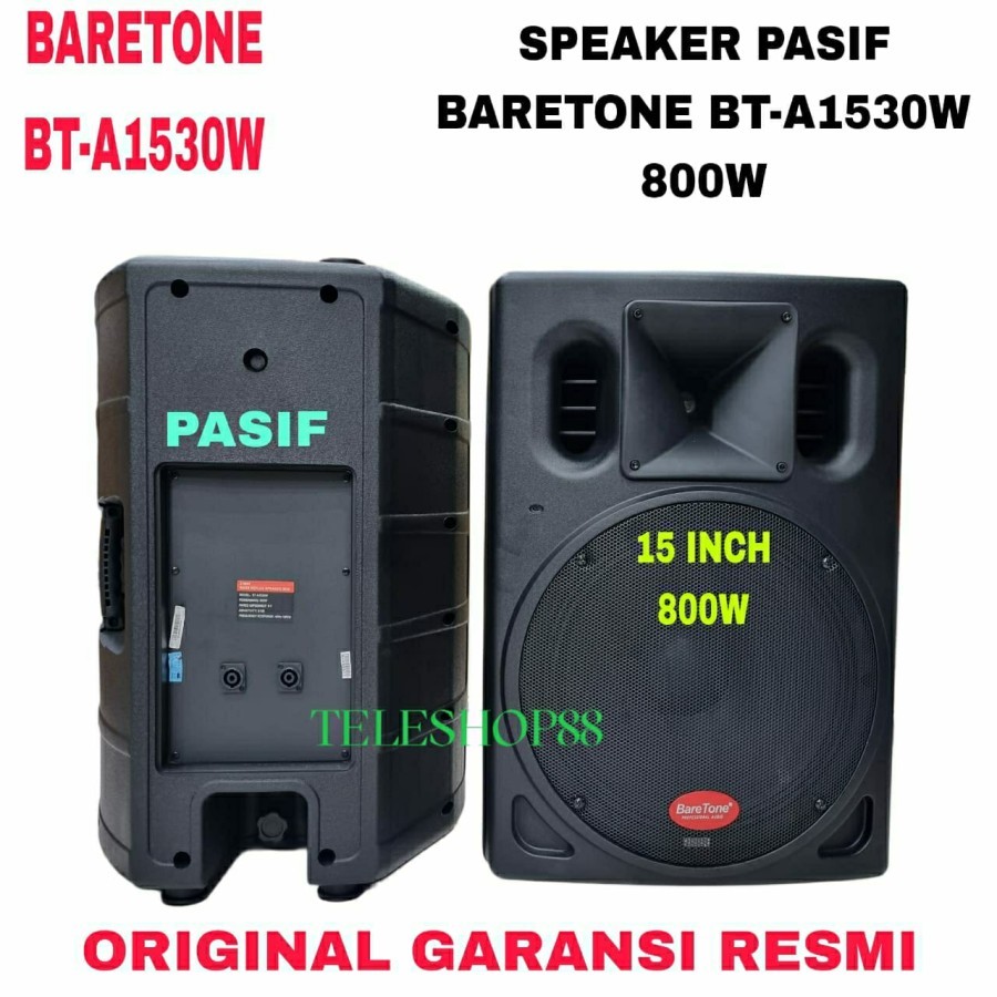 Speaker Passive/Pasif 15 Inch BARETONE BT-A1530W 800WATT NEW Sepasang