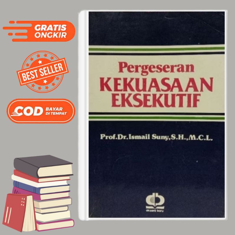 PERGESERAN KEKUASAAN EKSEKUTIF