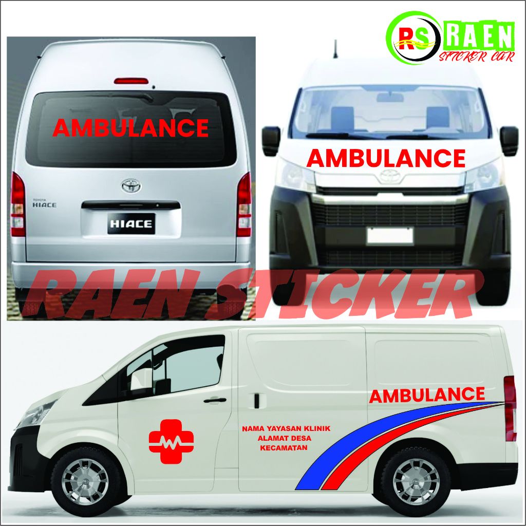 STIKER CUTTING AMBULANCE STIKER BODY SAMPING AMBULANCE STICKER AMBULACE MOBIL TOYOTA HIACE