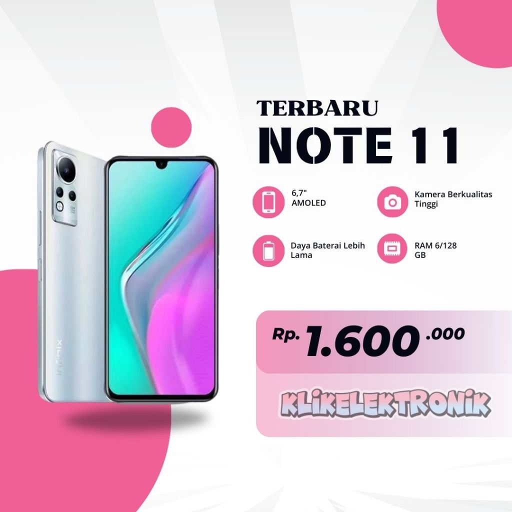 TERMURAH  INFINIX NOTE 11 SERIES DAN HOT 11 RAM  8GB/128GB