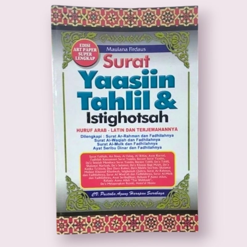 SURAT YASIN DAN TAHLIL ISTIGHOSAH BESAR