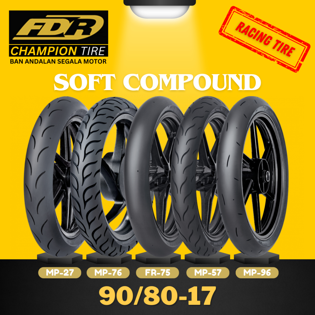 [READY COD] BAN FDR SOFT COMP SPORT MP27 MP76 MP57 MP96 SPORT FR75 ( 90/80-17 ) / BAN RACING FDR MP2
