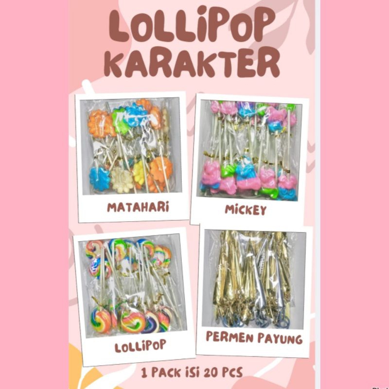 

LOLLIPOP KARAKTER || 1 Pack isi 20 || Karakter Mickey, Matahari, Lollipop, dan Payung