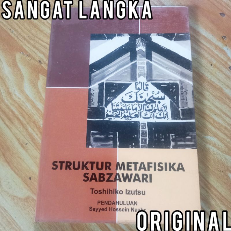ORI struktur metafisika sabzawari toshihiko izutsu filsafat islam seyyed hossein nashr
