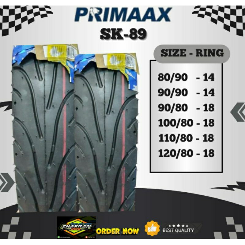BAN UKURAN 110/80 Ring 18 SK 89 (Tube type) Medium COMPOUND  PRIMAAX TERMURAH